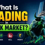 what is trading in stock market